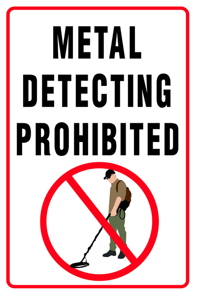 metal detecting prohibited